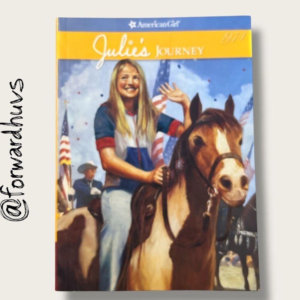 American Girl Book – Julie’s Journey (Julie #5, 2007)
